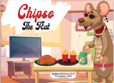 ChipSo the Rat, Got Way to Fat! A fun book with a ‘See and Read’  QR code. It lets children learn about the health problems associated with a ‘traditional’ diet. Ages two and up.